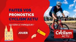 Tour d'Espagne - Faire vos pronostics sur La Vuelta 2024 avec Cyclism'Actu